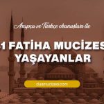 41 Fatiha Mucizesi Yaşayanlar