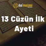 13 Cüzün İlk Ayeti – Türkçe Okunuşu Meali Faziletleri